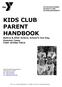 KIDS CLUB PARENT HANDBOOK