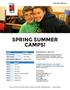 SPRING SUMMER CAMPS!