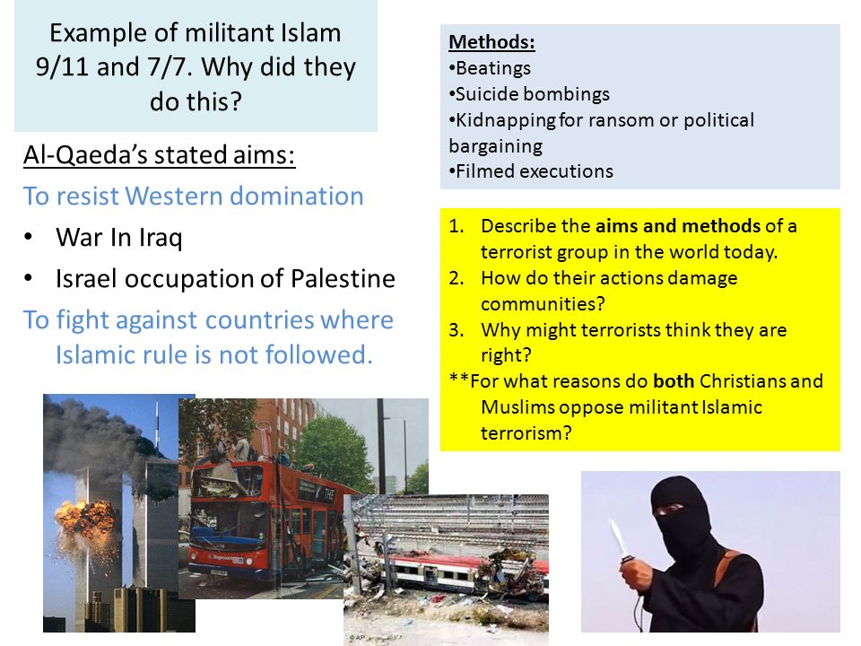 Example of militant Islam 9/11 and 7/7. Why did they do this.