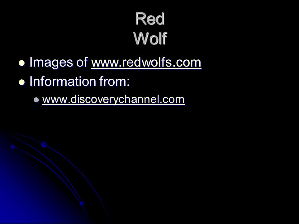 Red Wolf Historically Red wolfs were removed from the southeast largely due to human causes.