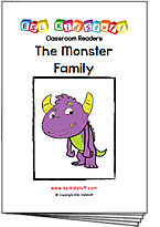 Read classroom reader "The Monster Family"